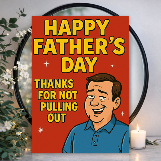 Funny Father's Day Card - 105